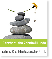 Ganzheitliche Zahnheilkunde